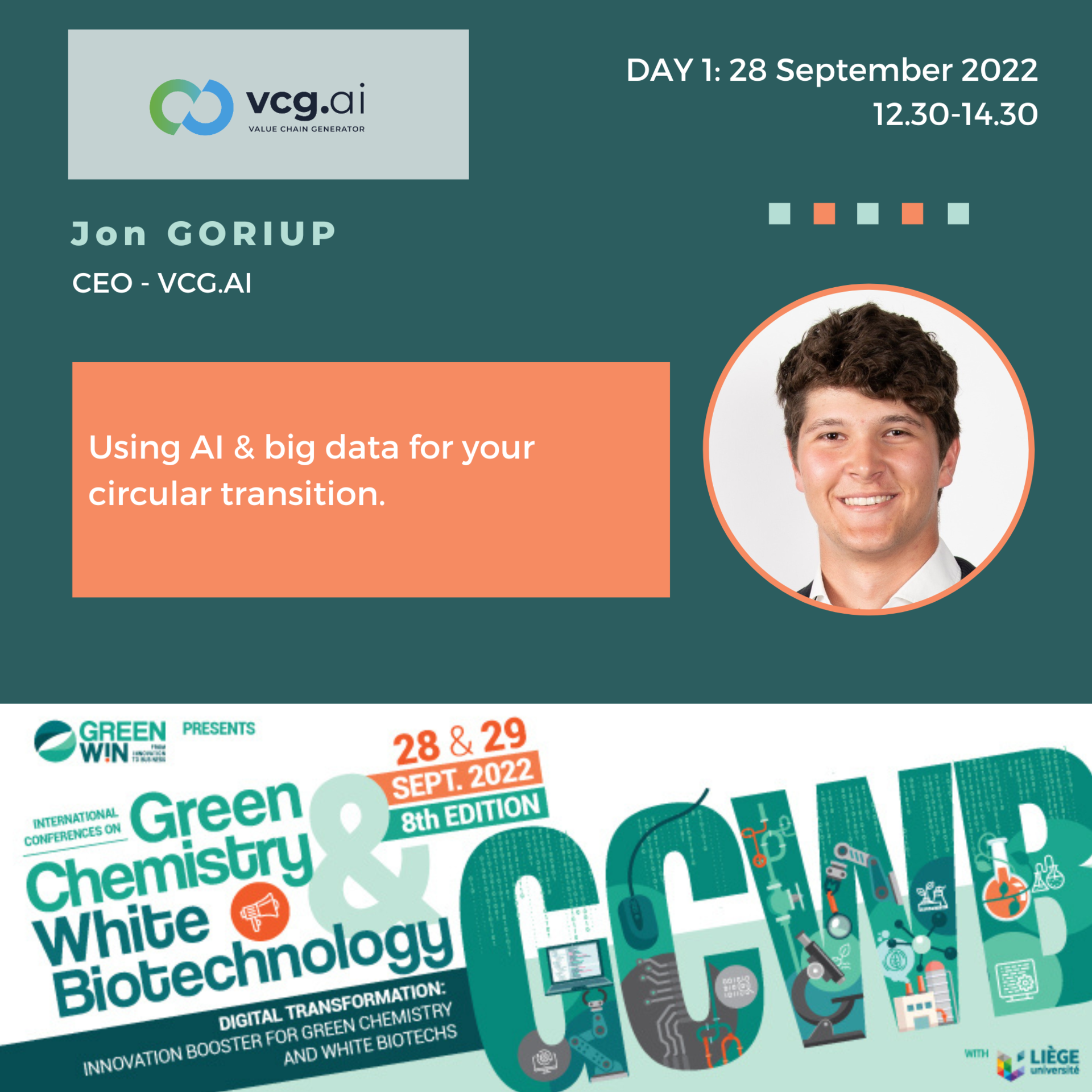 How to use AI & big data for circular transition of your Green Chemistry & White Biotech firm? To find out, meet Jon GORIUP, CEO of VCG.AI