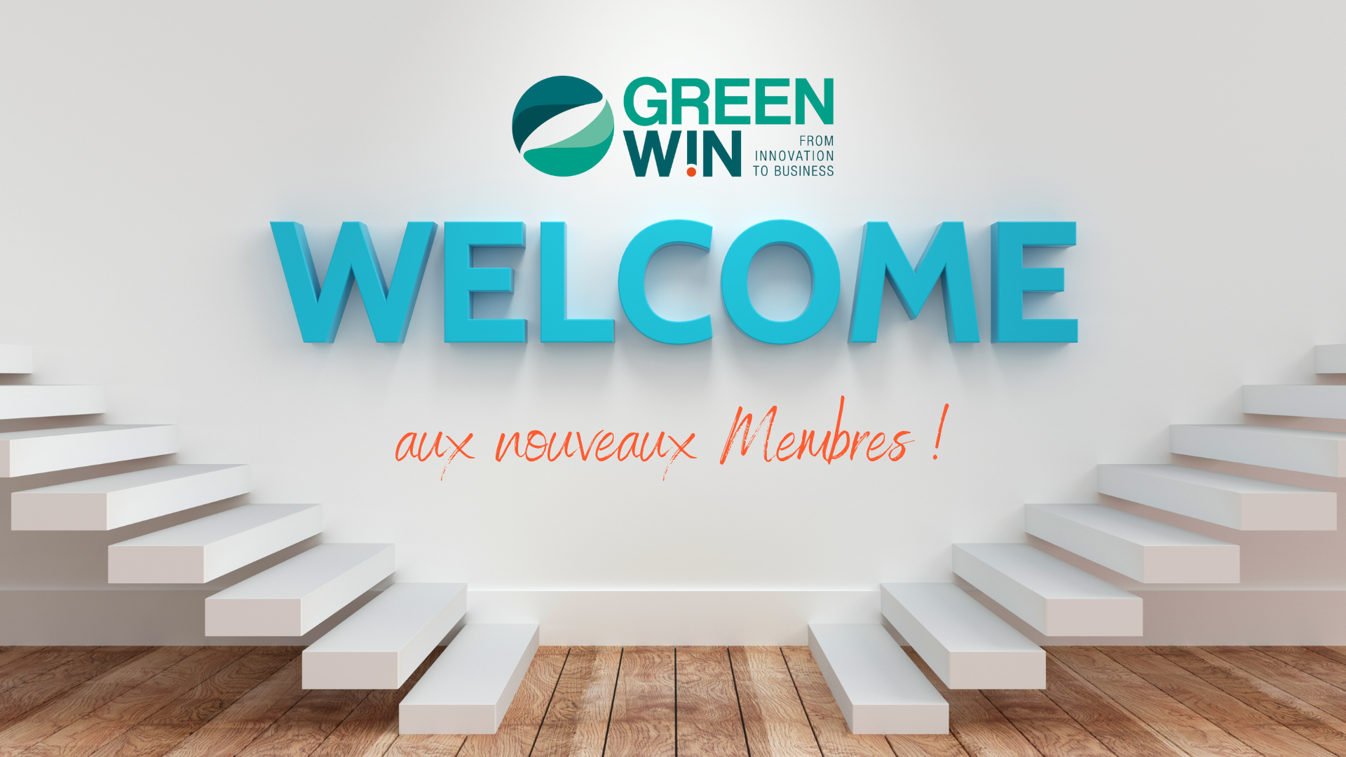 Bienvenue aux Nouveaux Membres de GreenWin
