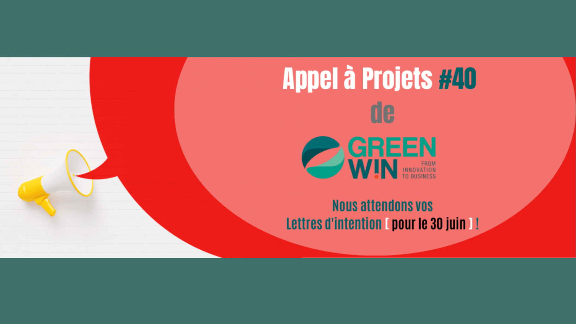 GreenWin lance l’appel à projets de pôle #40, dont l’aboutissement aura lieu en décembre 2023