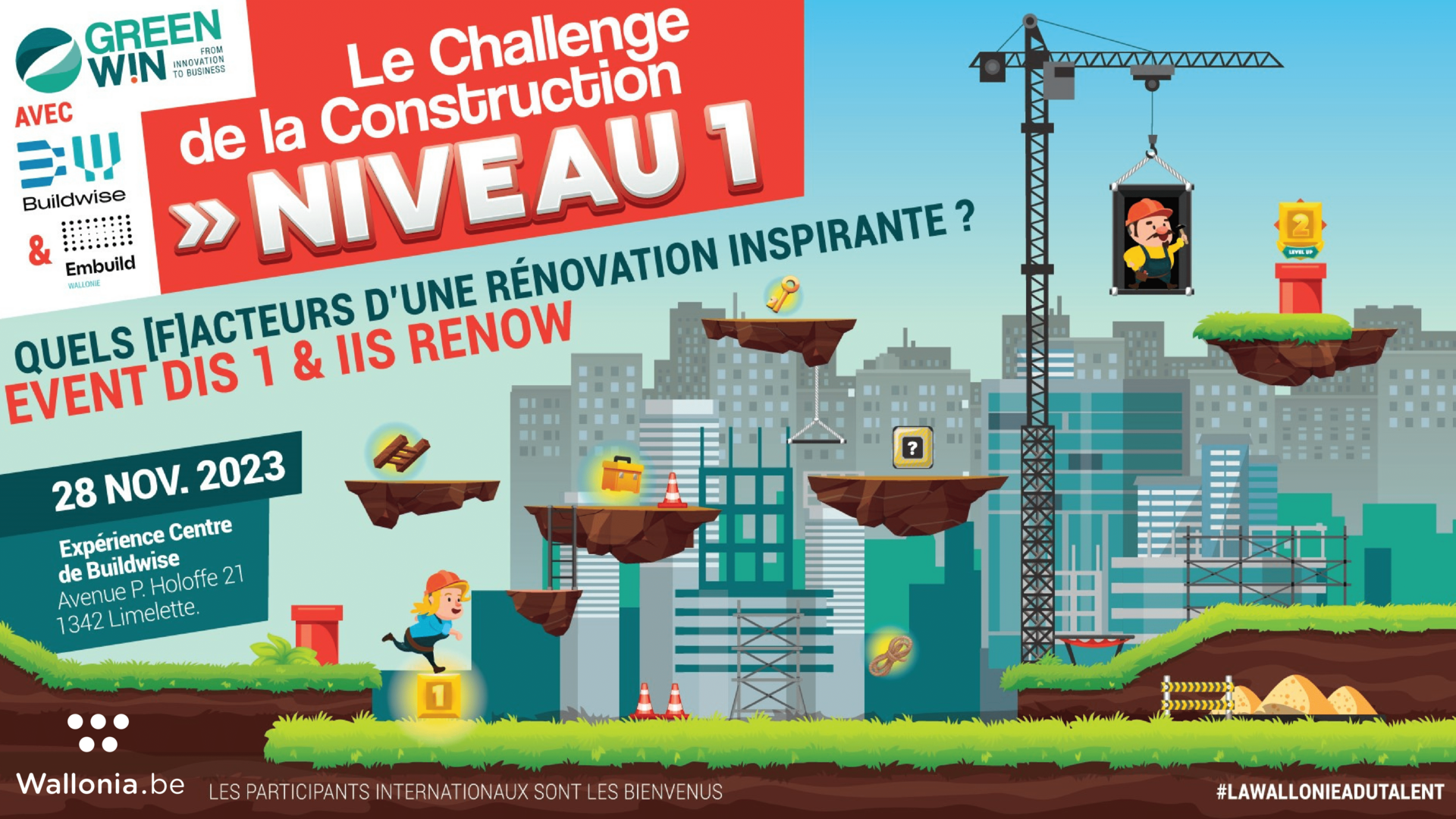 Le Challenge de la Construction [2023] #NIVEAU1 - Quels [f]acteurs d'une  rénovation inspirante ? - GreenWin