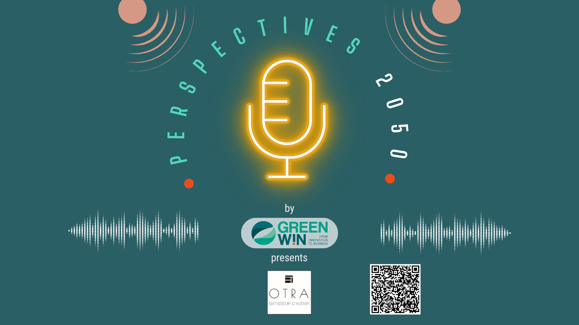 GreenWin lance ses Podcasts #Perspectives2050byGreenWin
