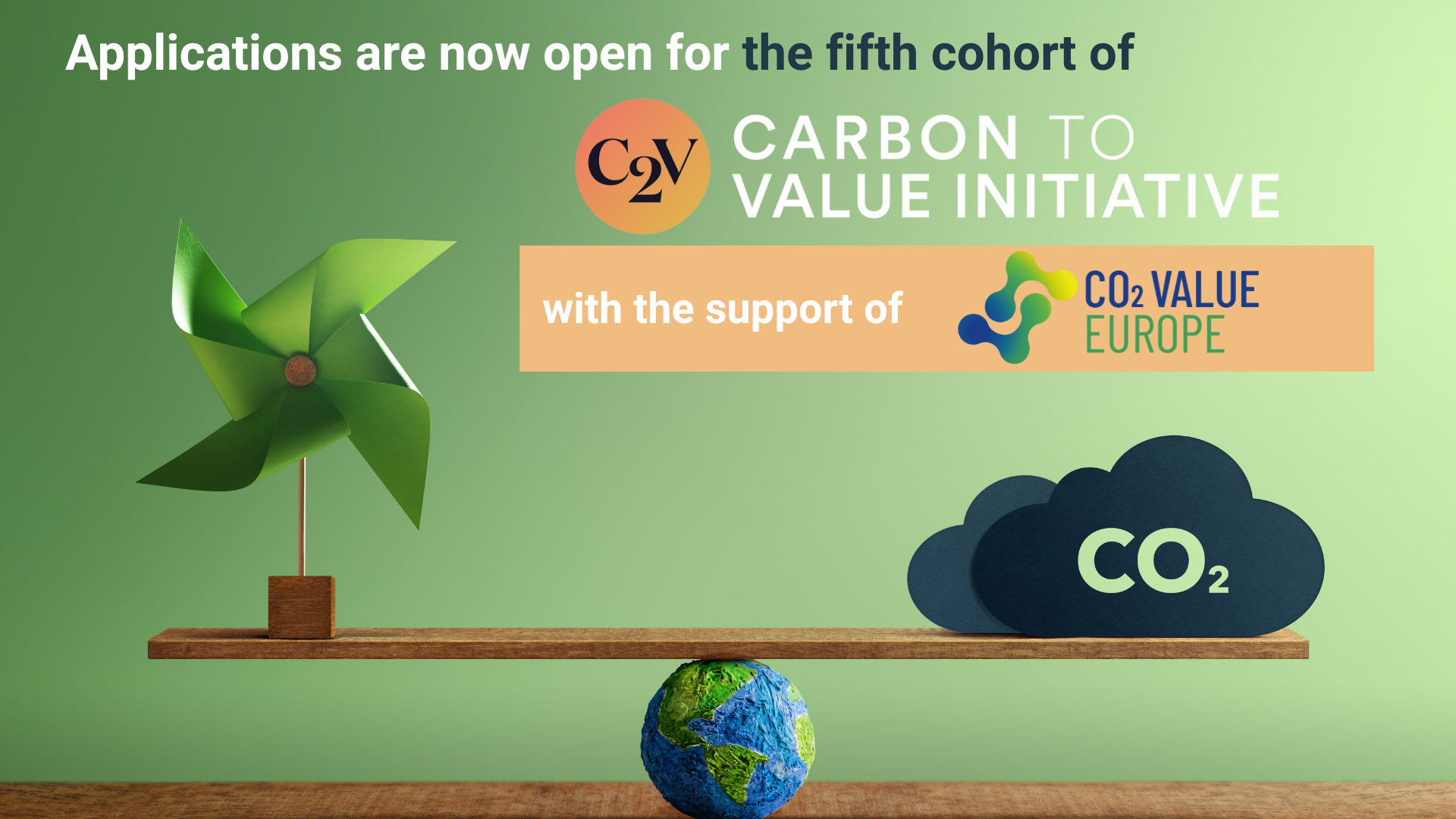 Applications are now open for the fifth cohort of the Carbon to Value (C2V) Initiative