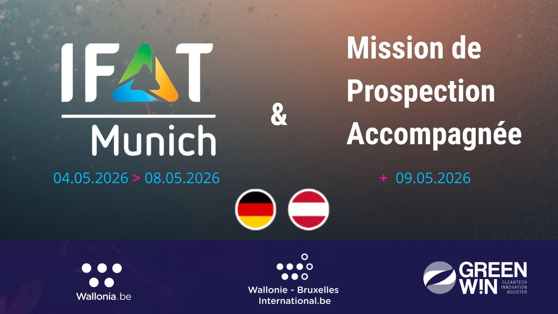 Participez à l’ IFAT 2026 et bénéficiez d’une action « 3-en-1 » en Bavière & en Autriche avec AWEX & WBI