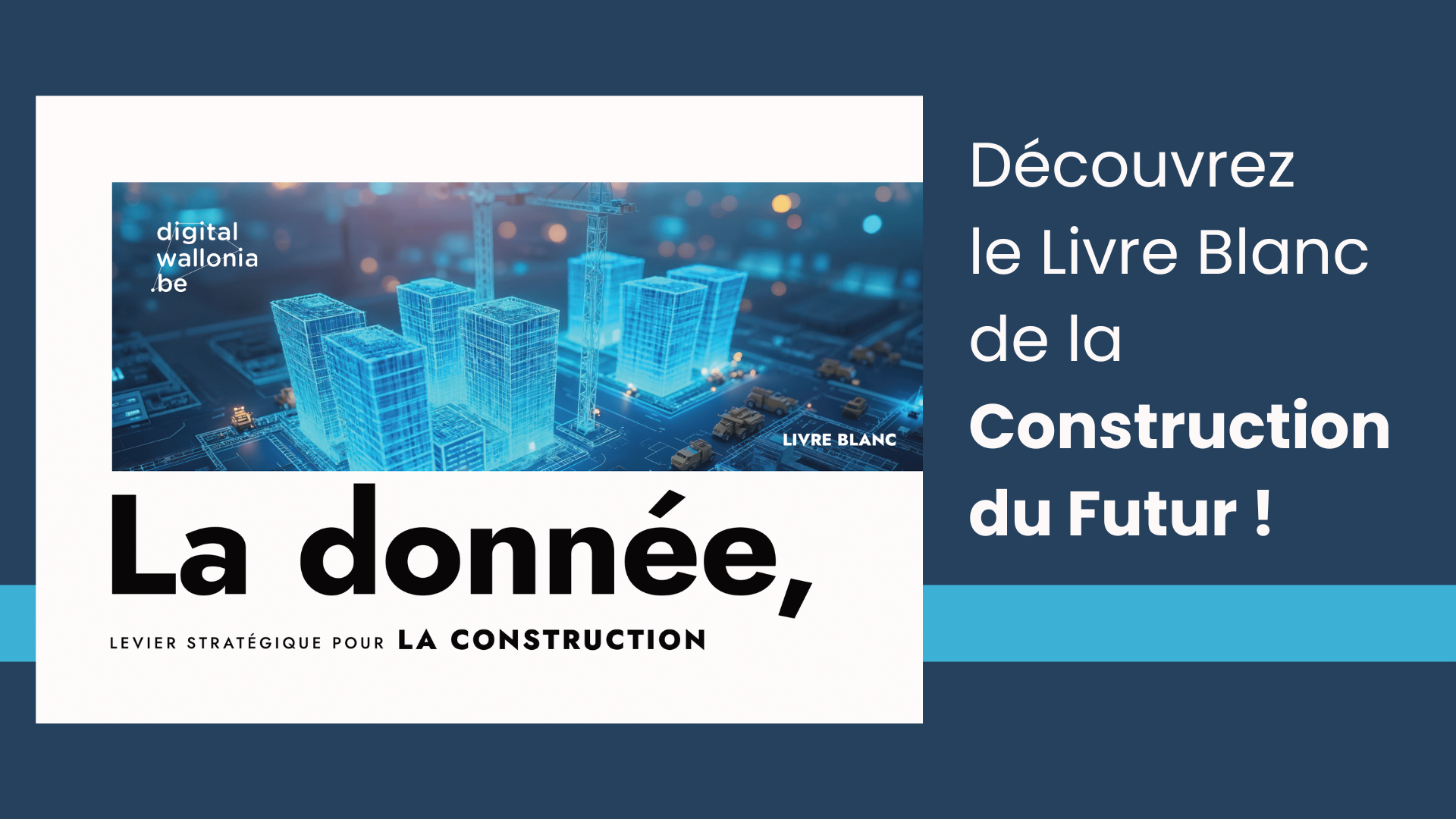 Découvrez le Livre Blanc de Construction du Futur