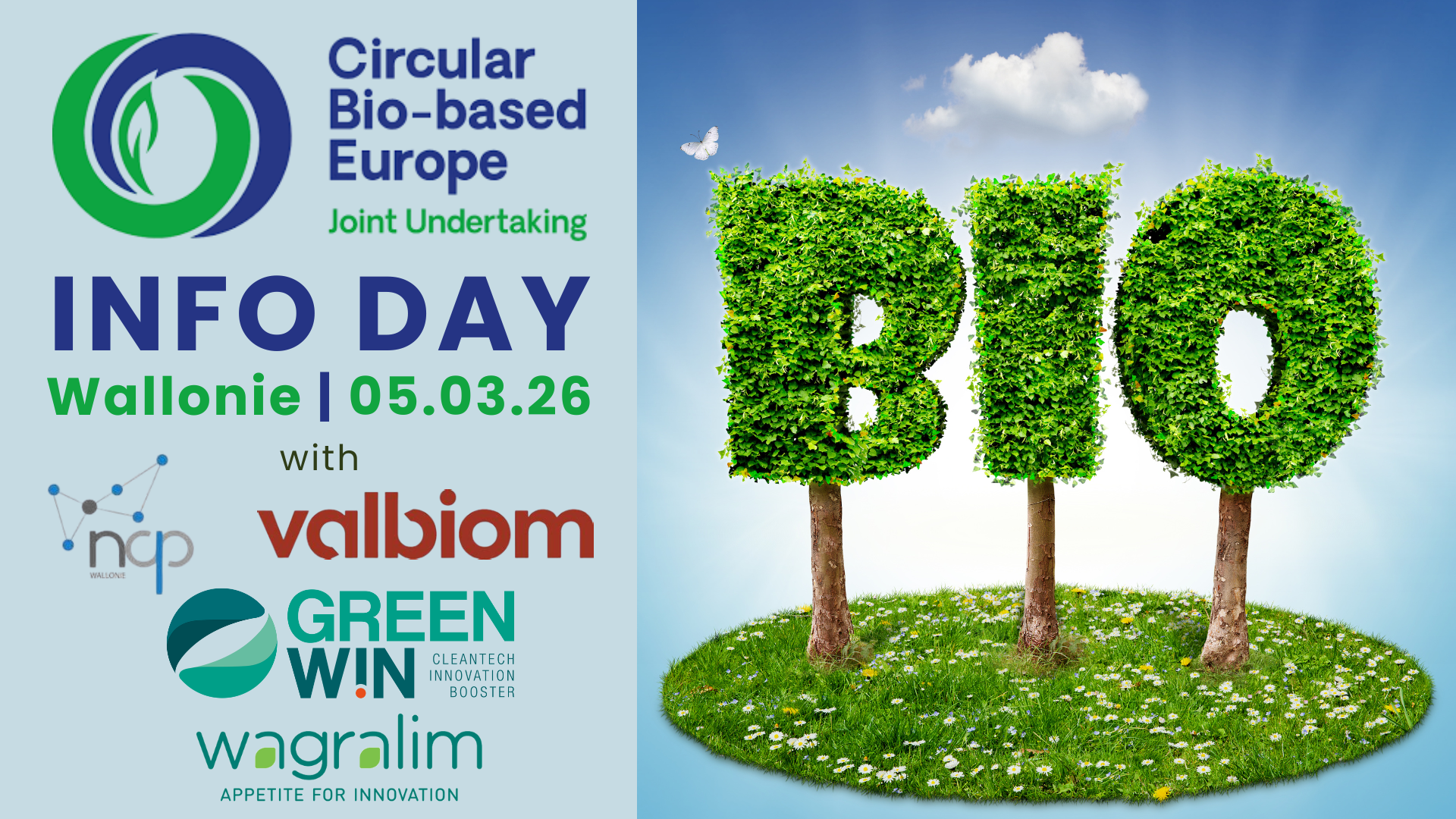 GreenWin, Wagralim, Valbiom et NCP Wallonie vous invitent à l'Info Day CBE-JU 2026 : une matinée révélatrice pour booster vos projets en bioéconomie circulaire !