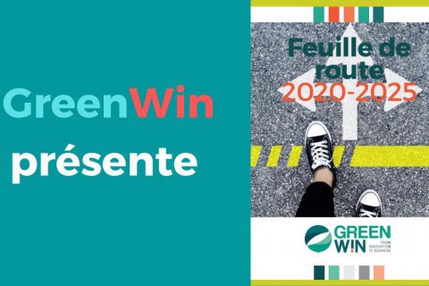 GreenWin dévoile sa feuille de route 2020-2025