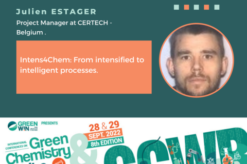 Want to jump from intensified to smart processes, thanks to Industry 5.0 ? Intens4Chem is a solution : Meet Julien ESTAGER from Certech to know all about it