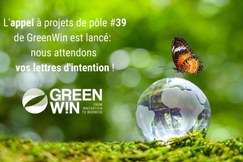 GreenWin lance l’appel à projets de pôle N°39, dont l’aboutissement aura lieu en juin 2023 !