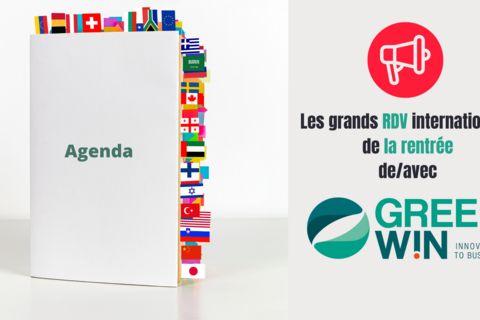Participez aux actions internationales de GreenWin du dernier quadrimestre 2023